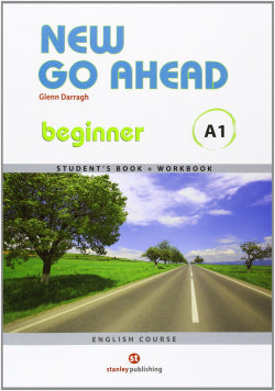 New Go Ahead A1 Beginner (Stanley) - 9788478736171