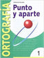 Ortografía 1 Punto Aparte Arcada NADORT0EP (Nadal Arcada) - 9788478872473
