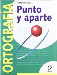 Ortografía 2 Punto y Aparte Arcada MNADLEN12EP (Nadal Arcada) - 9788478872480