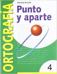 Ortografía 4 Punto y Aparte NADORT0EP (Nadal Arcada) - 9788478872503