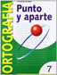 Ortografía 7 Punto y Aparte NADORT0EP (Nadal Arcada) - 9788478872534