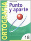 Ortografía 18 Punto y Aparte NADLEN14EP (Nadal Arcada) - 9788478872640
