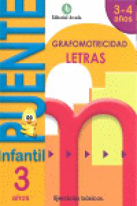 PUENTE INFANTIL 3-4AÑOS LETRAS GRAFOMOTRICIDAD 2012 | Varios Autores | 9788478875511 (Nadal Arcada) Imagen principal del producto