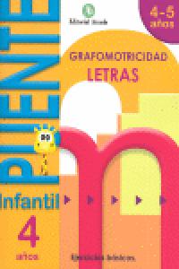 PUENTE INFANTIL 4-5AÑOS LETRAS GRAFOMOTRICIDAD 2012 | AA,VV | 9788478875535 (Nadal Arcada) Imagen principal del producto