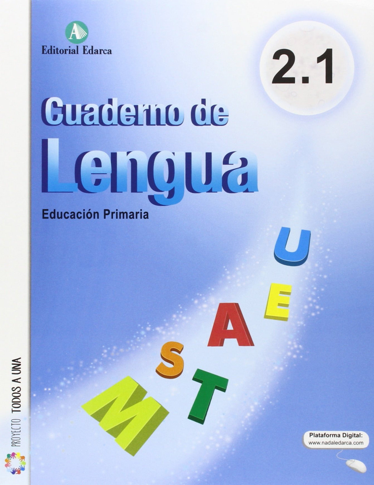 CUADERNO LENGUA CURSIVA 2º de Primaria TRIMESTRES 17 TODOS A UNA | AA,VV | 9788478877522 (Nadal Arcada) Imagen principal del producto