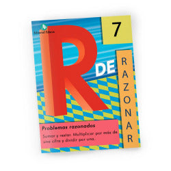 Ep - R De Razonar 7 - Suma, Resta. Multiplicar Varias Cifras, Dividir Una. Aa. Vv. (Arcada) 9788478878192