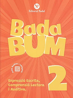 Ep 1 - Bada Bum 1.2 - Comprensio Lectora, Auditiva I Expressio Escrita. Aa. Vv. (Nadal) 9788478878659