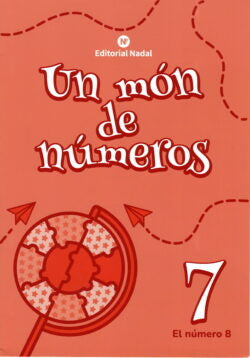 P5 - Un Mon De Numeros 7 - El Numero 8. Aa. Vv. (Nadal) 9788478879496