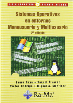 (gm).sist.oper.en Entornos Mono y Multiusuario (Ra-ma) - 9788478976843