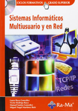 (07).(GS).SIST.INFORM.MULTIUSUARIO y en Red.(+cd) (Ra-ma) - 9788478977680