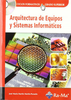 (08).(GS).ARQUITECTURA de Equipos y Sist.informaticos (Ra-ma) - 9788478978687