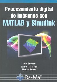PROCESAMIENTO DIGITAL IMAGENES CON MATLAB Y SIMULINK - 9788478979738 Imagen principal del producto