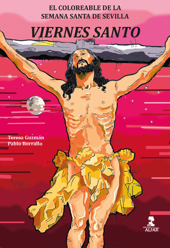 COLOREA SEMANA SANTA DE SEVILLA VIERNES SANTO - 9788478987719 Imagen principal del producto