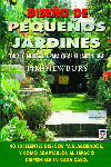 DISEÑO DE PEQUEÑOS JARDINES - 9788479024635