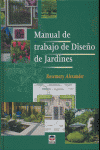 MANUAL DE TRABAJO DE DISEÑO DE JARDINES - 9788479025809 Imagen principal del producto