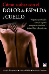 COMO ACABAR CON EL DOLOR DE ESPALDA Y CUELLO - 9788479029449