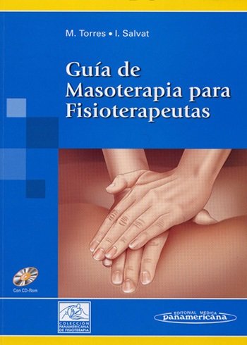 GUIA DE MASOTERAPIA PARA FISIOTERAPEUTAS - 9788479037734