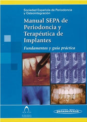 MANUAL SEPA DE PERIODONCIA Y TERAPEUTICA DE IMPLANTES F - 9788479038793