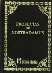 PROFECIAS DE NOSTRADAMUS,LAS I Nostradamus I Humanitas I 9788479100445