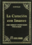CURACION CON IMANESLA - 9788479101336