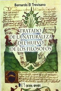 TRATADO DE LA NATURALEZA DEL HUEVO DE LOS FILOSOFO I El Trevisano I Humanitas I 9788479103095 Imagen principal del producto