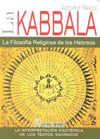KABBALALA FILOSOFIA RELIGIOSA DE LOS HEBREOS - 9788479104498