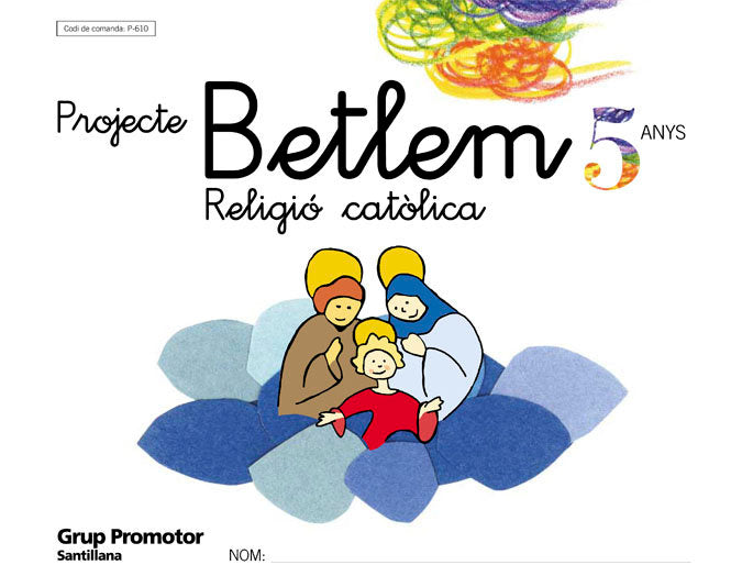 RELIGIO 5ANYS BETLEM CATALA 04 GRUREL05EI | AA,VV | 9788479116101 (Grup Promotor Santillana)