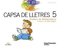 QUADERN 5ANYS CAPSA LLETRES LECTO CATALAN 05 GRULEN05EI | AA,VV | 9788479180478 (Grup Promotor Santillana)