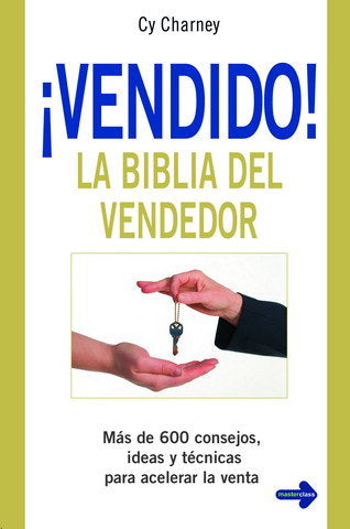 VENDIDO LA BIBLIA DEL VENDEDOR | CHARNEY,CY | MASTERCLASS | 9788479277451