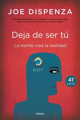 DEJA DE SER TU | DISPENZA,JOE | URANO | 9788479538255