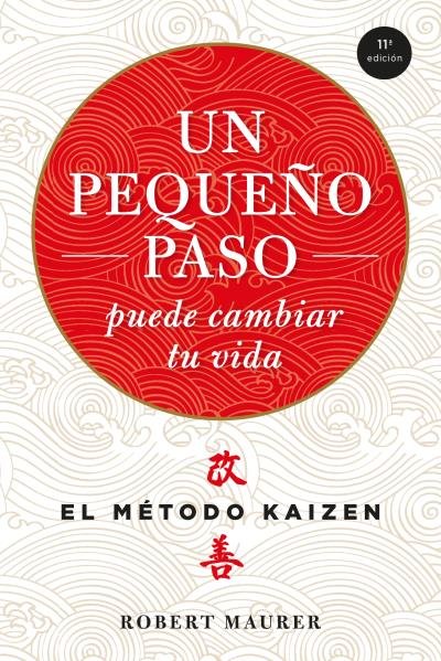 UN PEQUEÑO PASO PUEDE CAMBIAR TU VIDA - 9788479538996