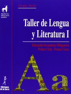Taller Lengua y Literatura 1º ESO (De la Torre) - 9788479603847