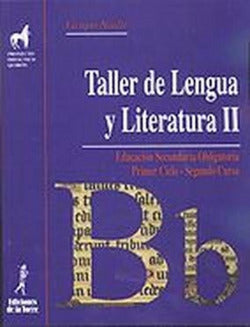 II.taller de Lengua y LITERATURA.(2º ESO) (De la Torre) - 9788479603960