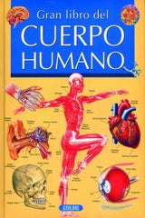 GRAN LIBRO DEL CUERPO HUMANO - 9788479715250