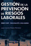 GESTION DE LA PREVENCION DE RIESGOS LABORALES - 9788479785253
