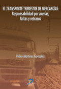 TRANSPORTE TERRESTRE DE MERCANCIASEL - 9788479787851 Imagen principal del producto