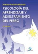 PSICOLOGIA DEL APRENDIZAJE Y ADIESTRAMIENTO DEL PERRO 2ªED - 9788479789619