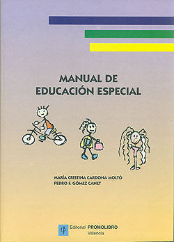 MANUAL DE EDUCACION ESPECIAL RP Nº6 | CARDONA MOLTO,CRISTINA/GOMEZ CANET,P, | PROMOLIBRO | 9788479864224 Imagen principal del producto
