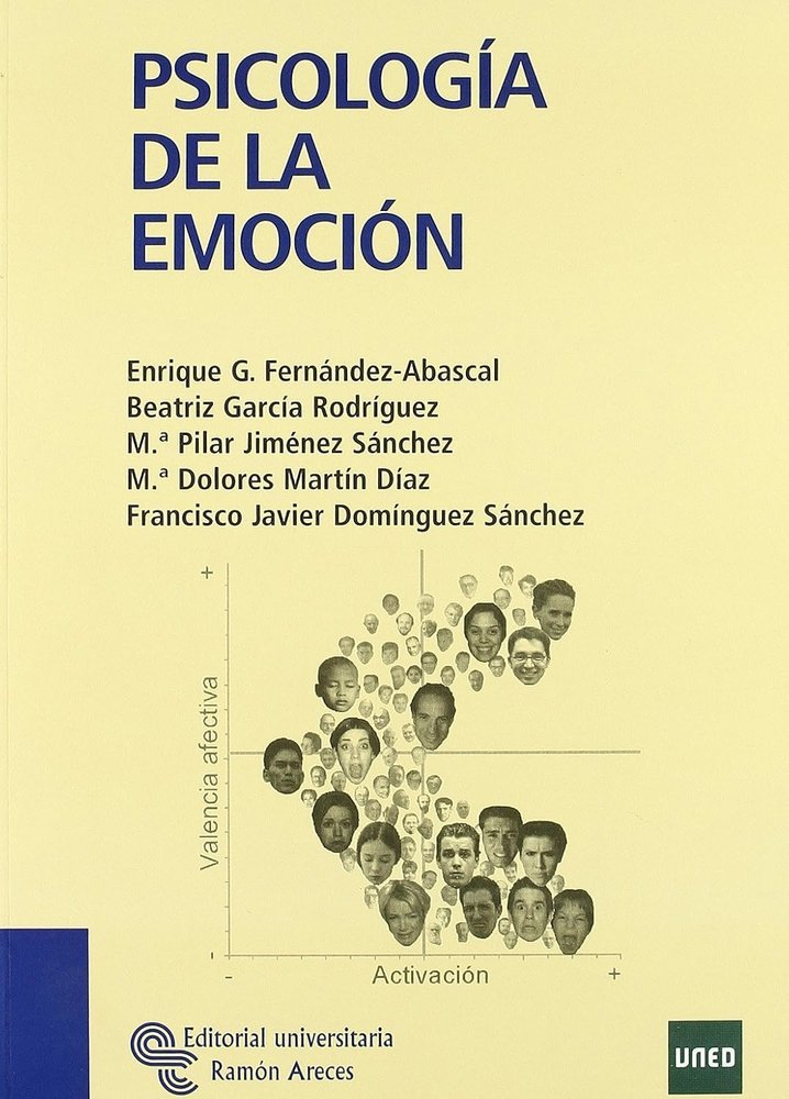 LA PSICOLOGIA DE LA EMOCION TEXT-BASI9085 | FERNANDEZ ABASCAL ENRIQUE | RAMON ARECES | 9788480049085 Imagen principal del producto