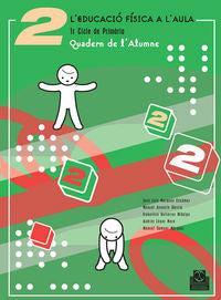 L'educacio Física a L'aula 2 Quadern de L'alumne (Paidotribo Texto) - 9788480199735