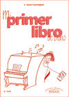 Mi Primer Libro de Piano (Editorial Música Boileau) - 9788480202862