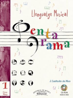 Pentagrama I Llenguatge Musical Grau Mitja (Editorial Música Boileau) - 9788480207225