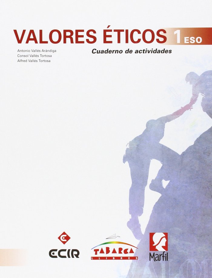 Cuaderno Valores Eticos 1º ESO 15 MAMARETI31E (Marfil) - 9788480253321