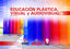 Educación Plástica Visual y Audiovisual B