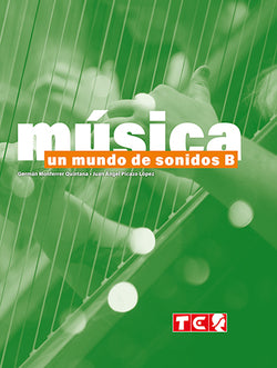 UN MUNDO DE SONIDOS B - L.A. - 2022. Aa. Vv. (Editorial Marfil) 9788480255493