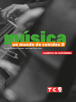 UN MUNDO DE SONIDOS D - CUADER - 2023. Monferrer Quintana, German, Picazo Lopez, Juan Angel (Editorial Marfil) 9788480256094