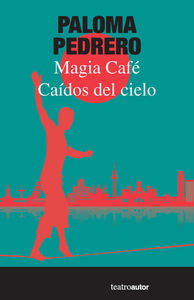MAGIA CAFE CAIDOS DEL CIELO - 9788480488679 Imagen principal del producto