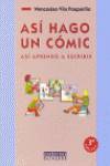 Así Hago un Cómic. Así Aprendo a Escribir (Octaedro Ediciones) - 9788480630542