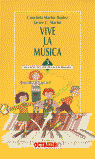 Vive la Música 3º Ciclo EP OCTMU14EP (Octaedro) - 9788480631068