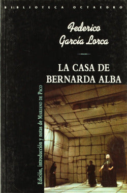 La Casa de Bernarda Alba (Octaedro Ediciones) - 9788480633949